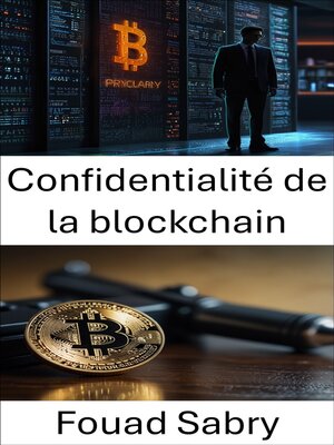 cover image of Confidentialité de la blockchain